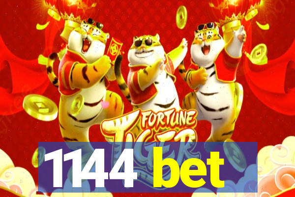 1144 bet