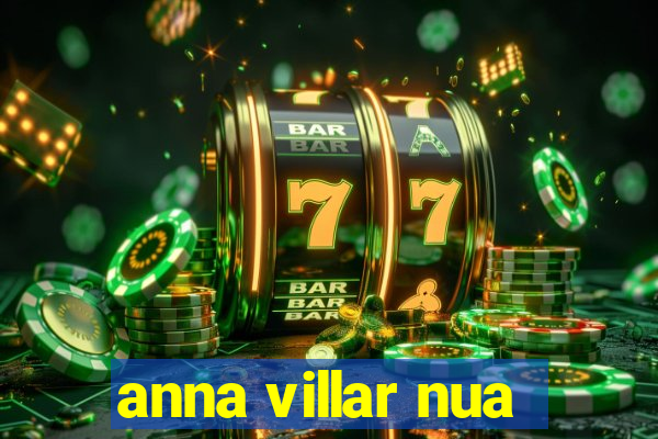anna villar nua