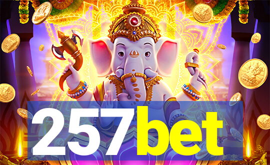 257bet