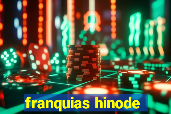 franquias hinode