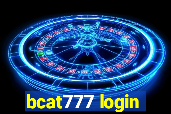 bcat777 login