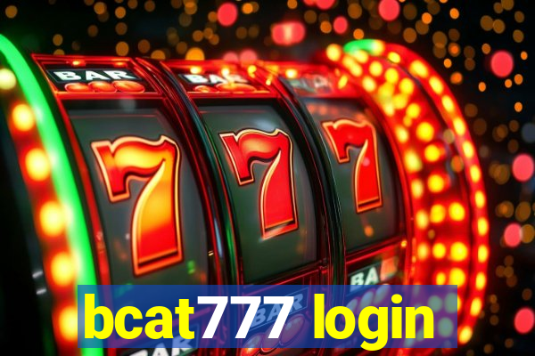 bcat777 login