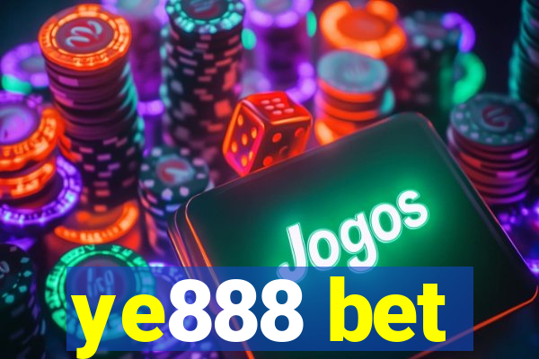 ye888 bet