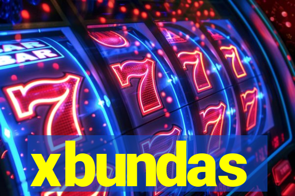 xbundas
