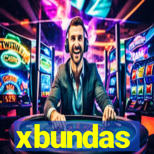 xbundas