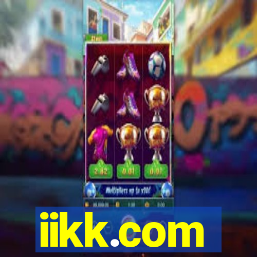 iikk.com