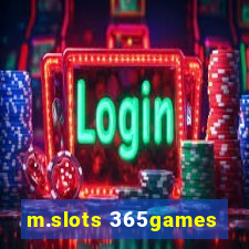 m.slots 365games