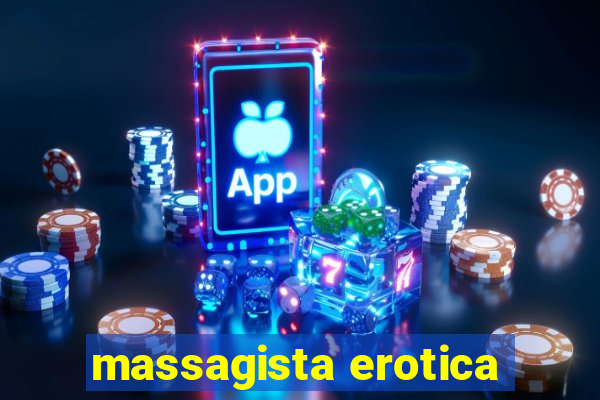 massagista erotica
