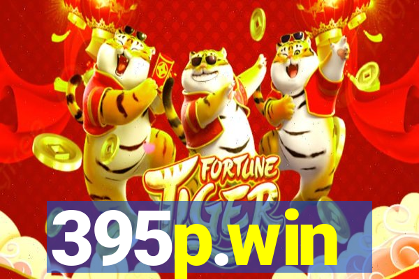 395p.win