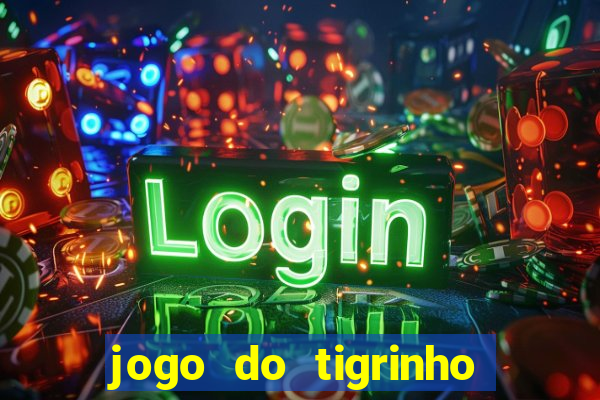 jogo do tigrinho ta pagando