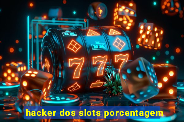 hacker dos slots porcentagem