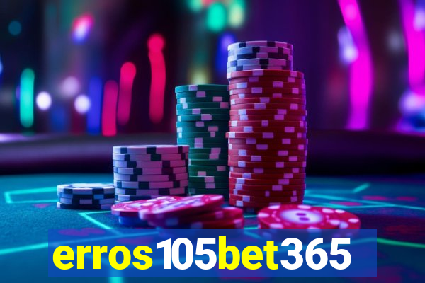 erros105bet365