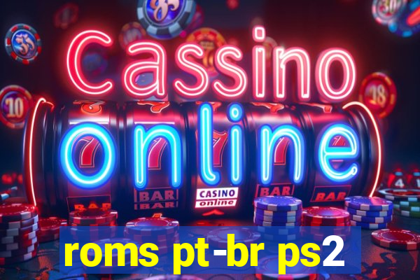 roms pt-br ps2