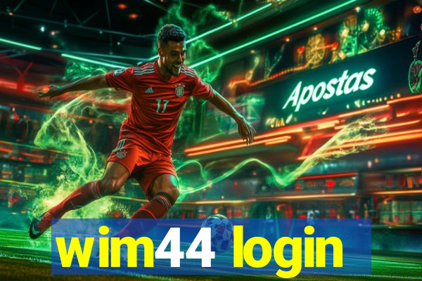 wim44 login