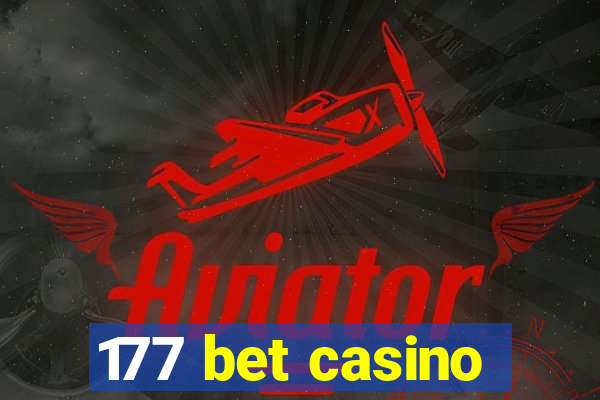 177 bet casino