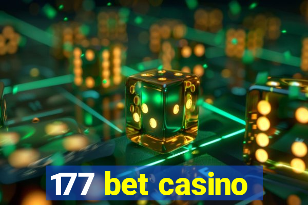 177 bet casino