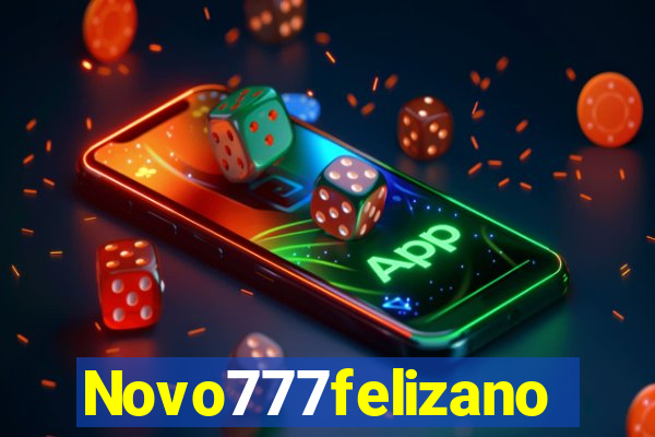 Novo777felizano