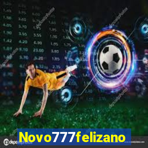 Novo777felizano