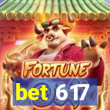 bet 617