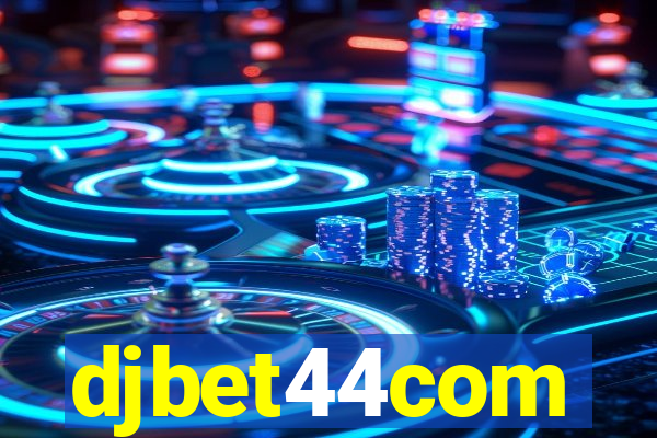 djbet44com
