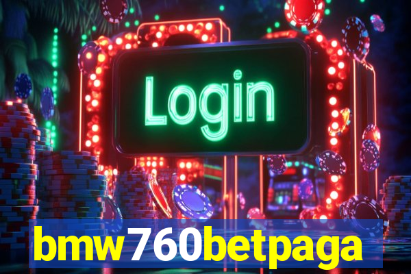 bmw760betpaga