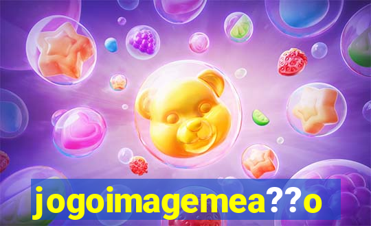 jogoimagemea??o
