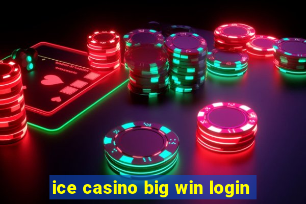 ice casino big win login
