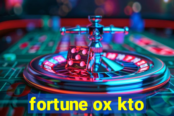 fortune ox kto
