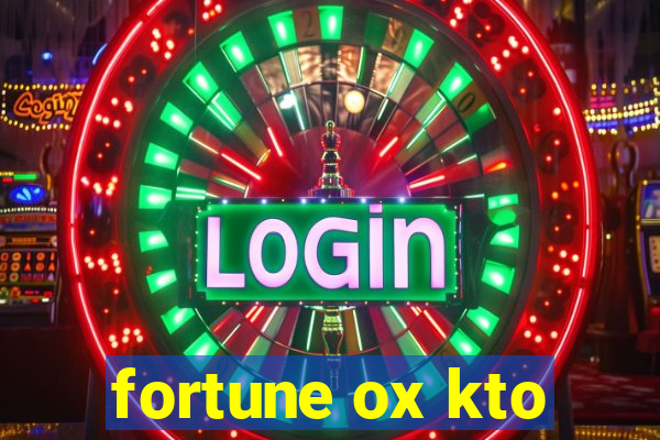 fortune ox kto