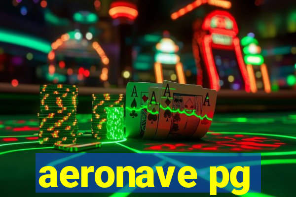 aeronave pg