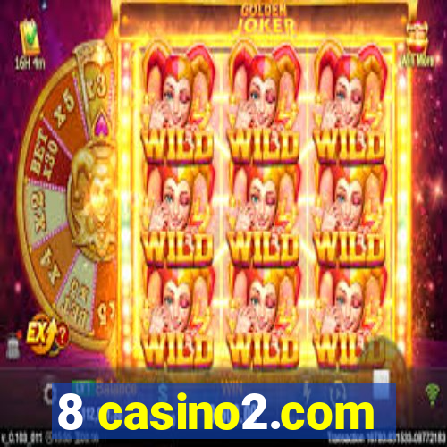 8 casino2.com