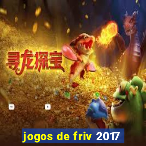 jogos de friv 2017