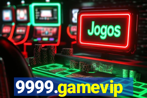 9999.gamevip