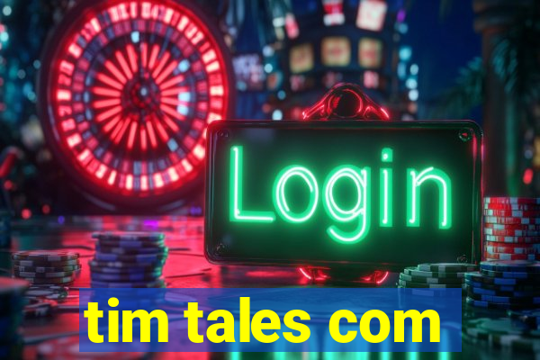 tim tales com