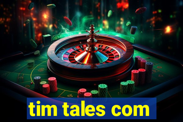 tim tales com
