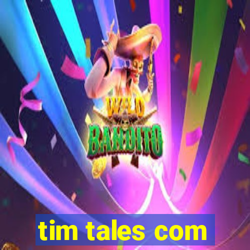 tim tales com