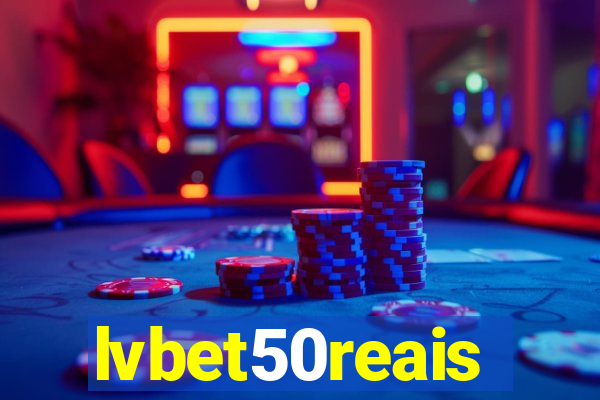 lvbet50reais