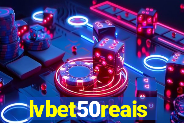 lvbet50reais