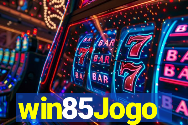 win85Jogo