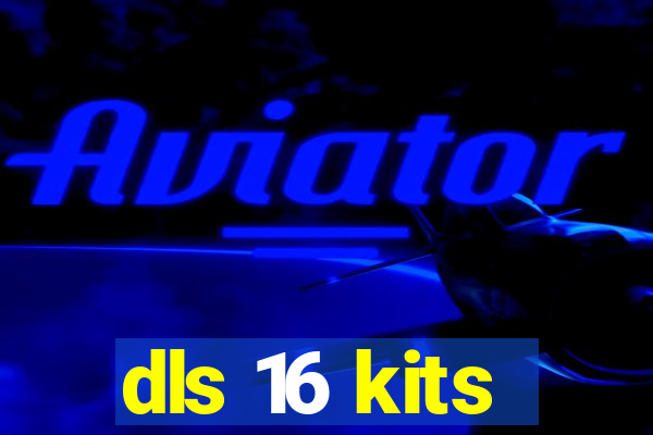dls 16 kits