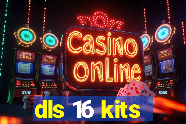 dls 16 kits