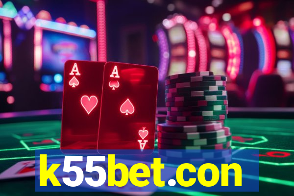 k55bet.con