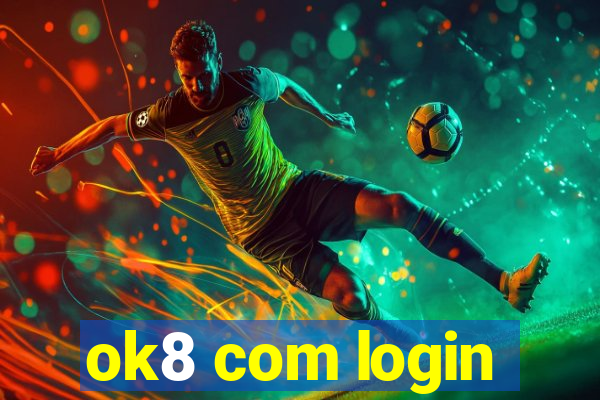 ok8 com login