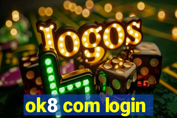 ok8 com login
