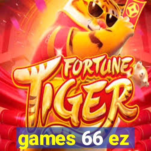 games 66 ez