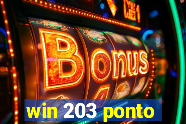 win 203 ponto