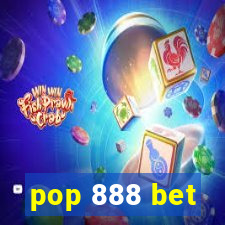 pop 888 bet