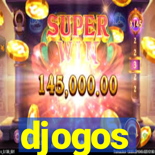 djogos
