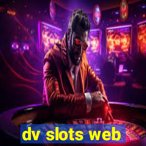 dv slots web