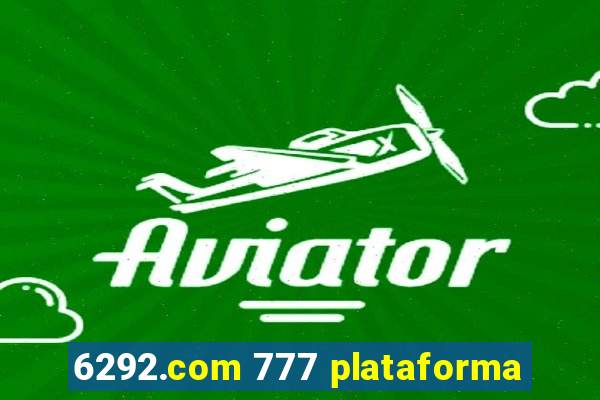 6292.com 777 plataforma